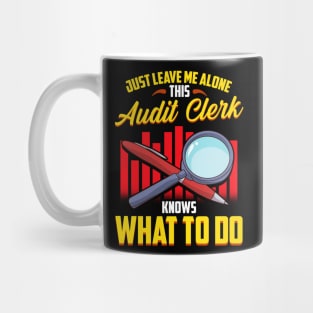 Funny Audit Clerk | Funny Auditor Gifts | Audit Accounting Mug